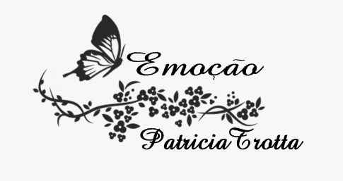 Emoção Patricia Trotta Emoção Patricia Trotta